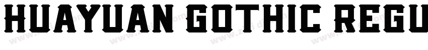 Huayuan Gothic Regul字体转换